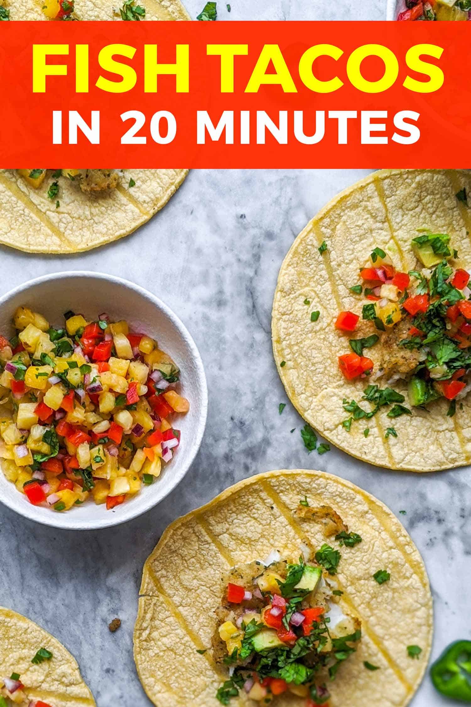 Healthy Fish Tacos with Pineapple Red Pepper Salsa - Bacon is Magic