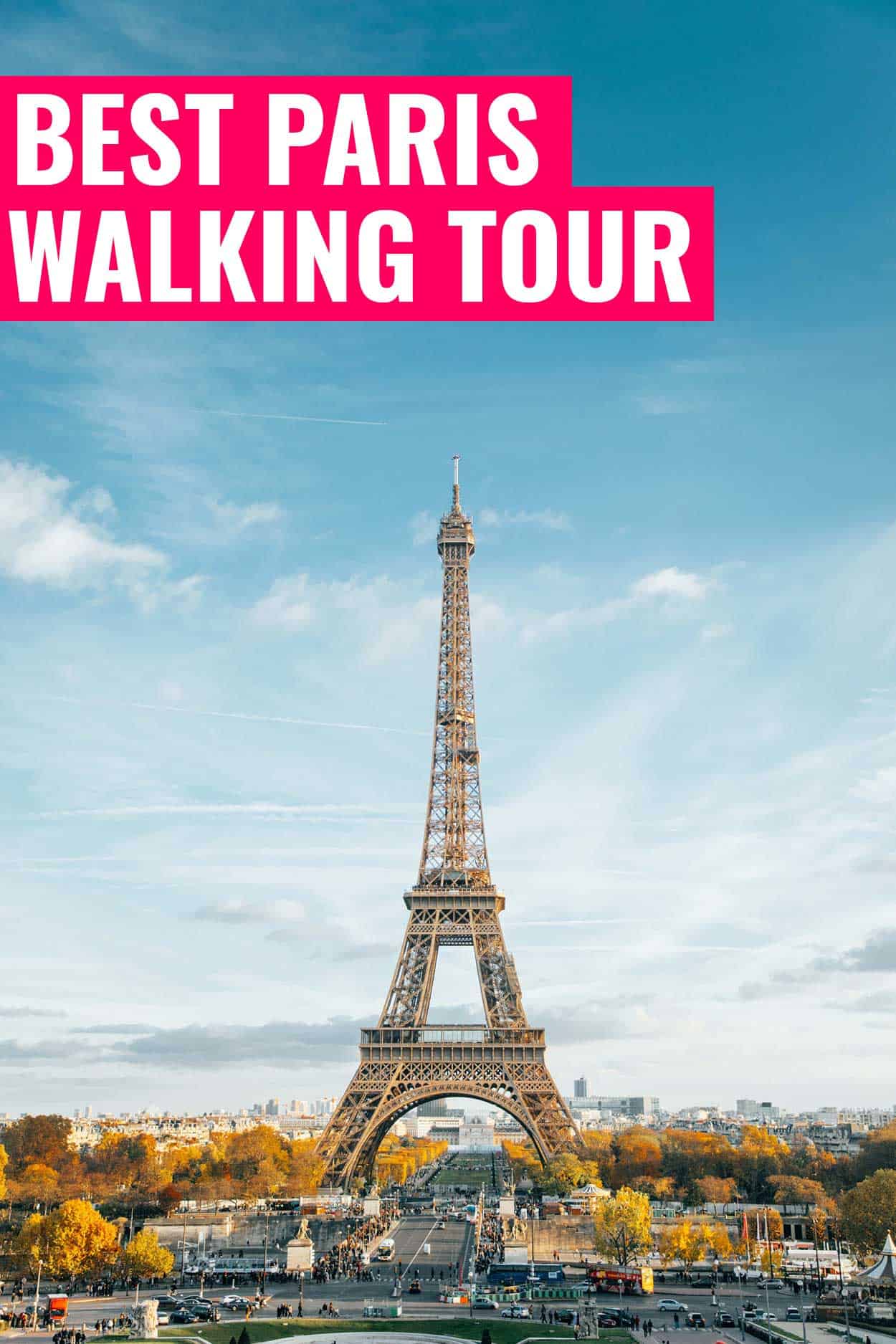 best walking tour paris